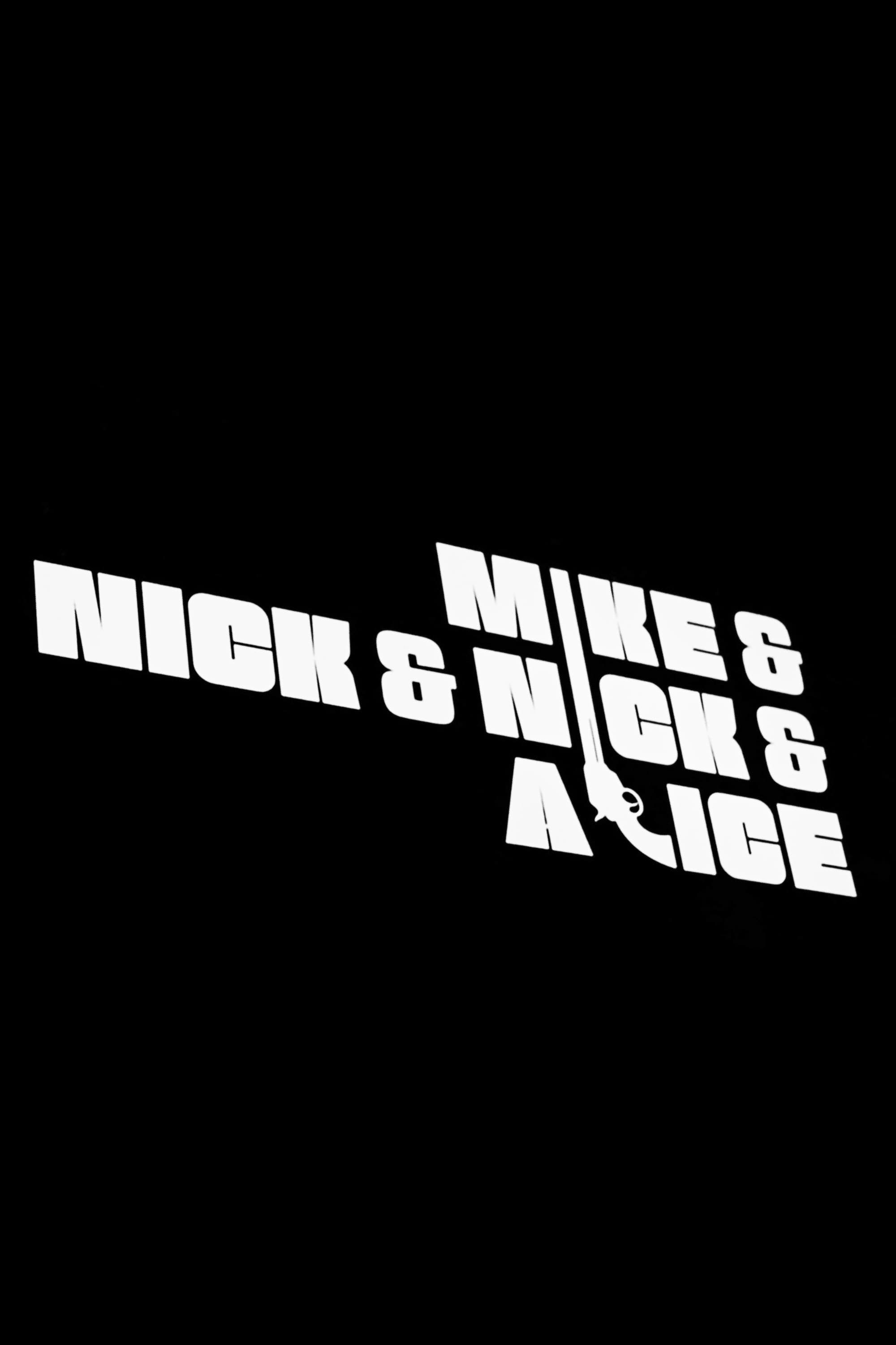 Постер Mike & Nick & Nick & Alice